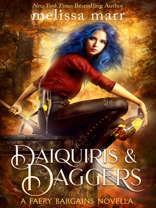 Title details for Daiquiris & Daggers by Melissa Marr - Available